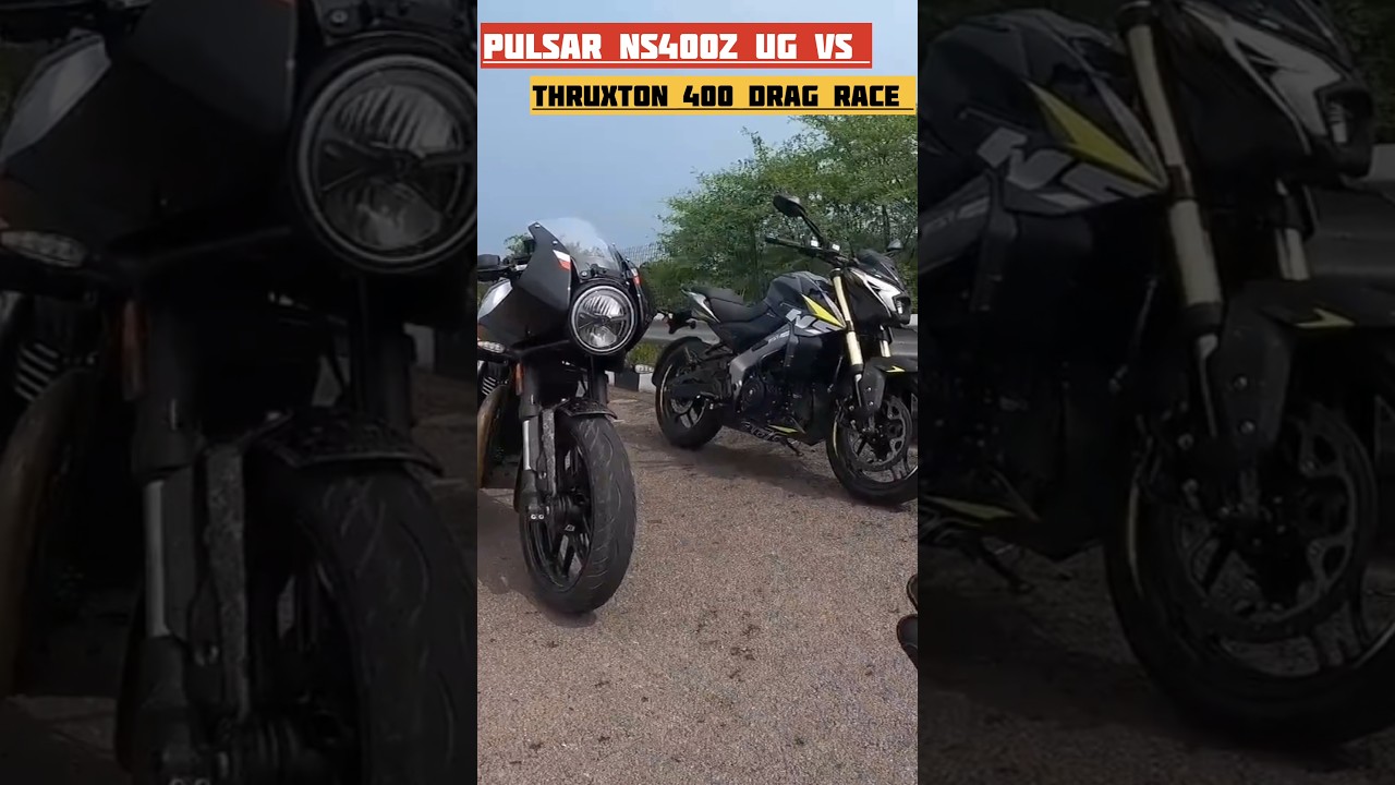 Thruxton 400 Vs Pulsar Ns400 Drag Race 