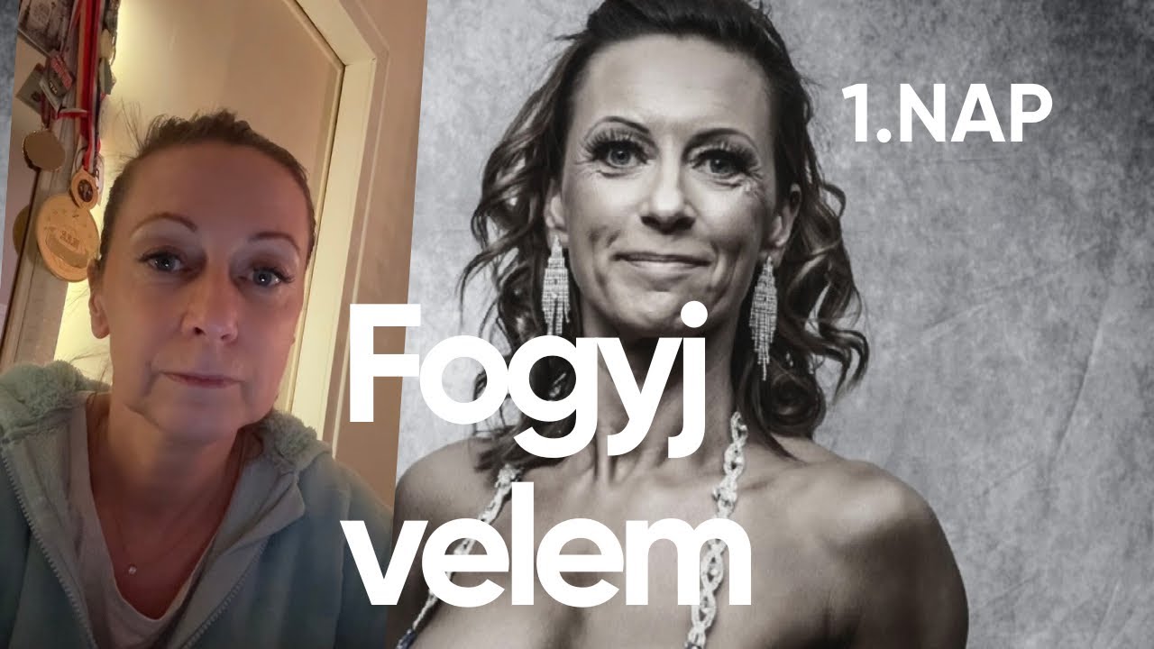 Fogyj velem - 1. Nap 