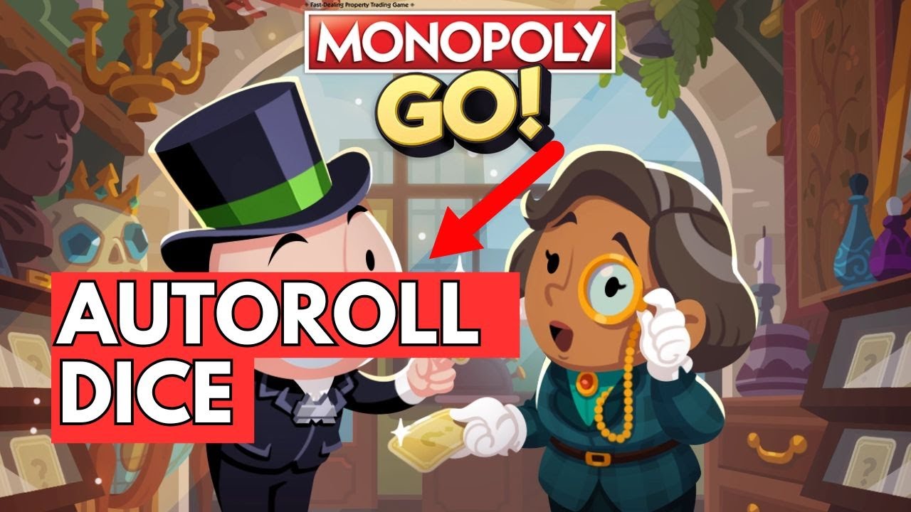 How to Autoroll Dice in Monopoly Go 2024?