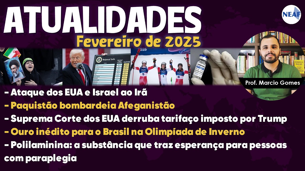 Atualidades para Concursos Públicos NEAF | Fevereiro de 2026