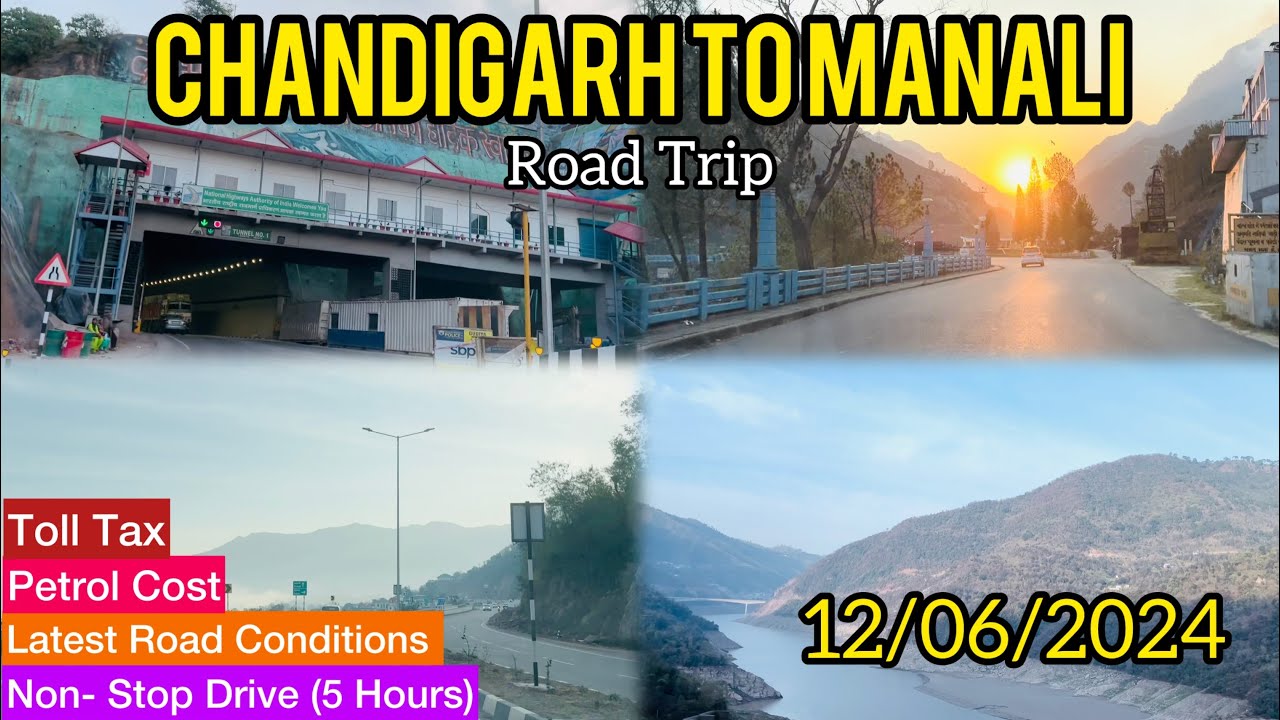 Chandigarh To Manali By Road | Latest Vlog | Manali Road Conditions | Non- Stop Drive | Manali Vlog