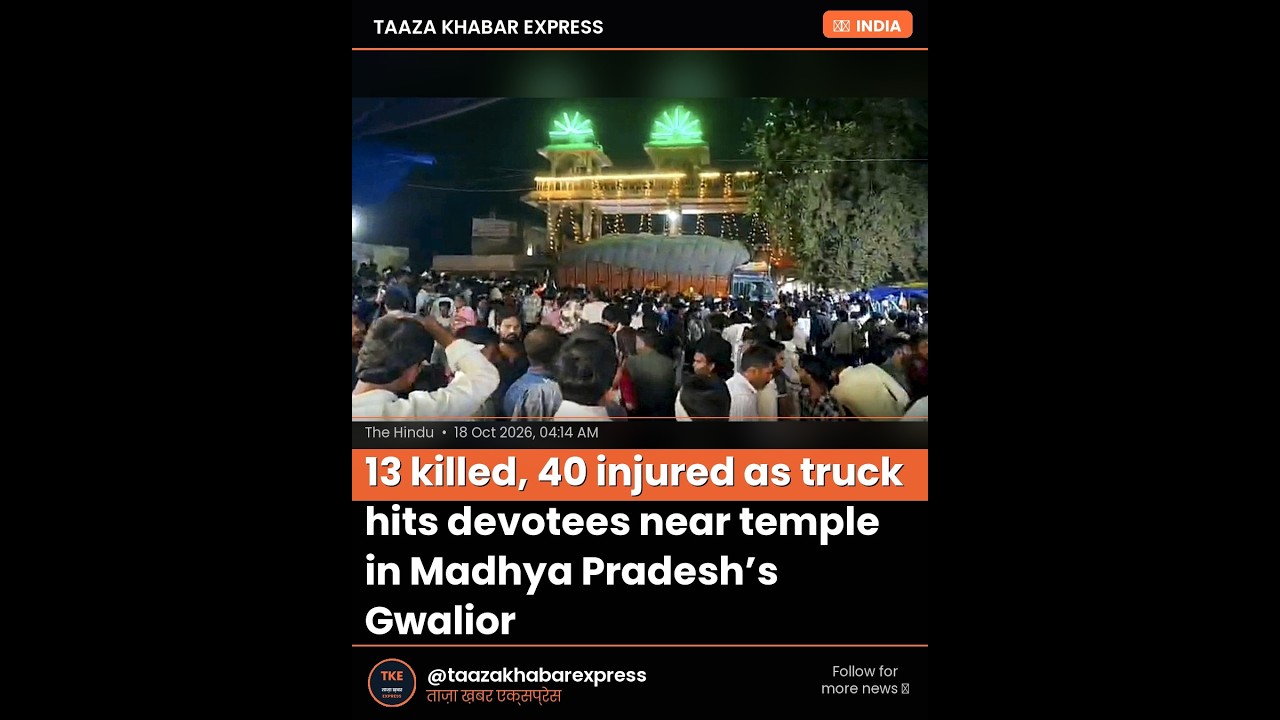 13 killed, 40 injured as truck hits devotees near temple in Madhy #Shorts