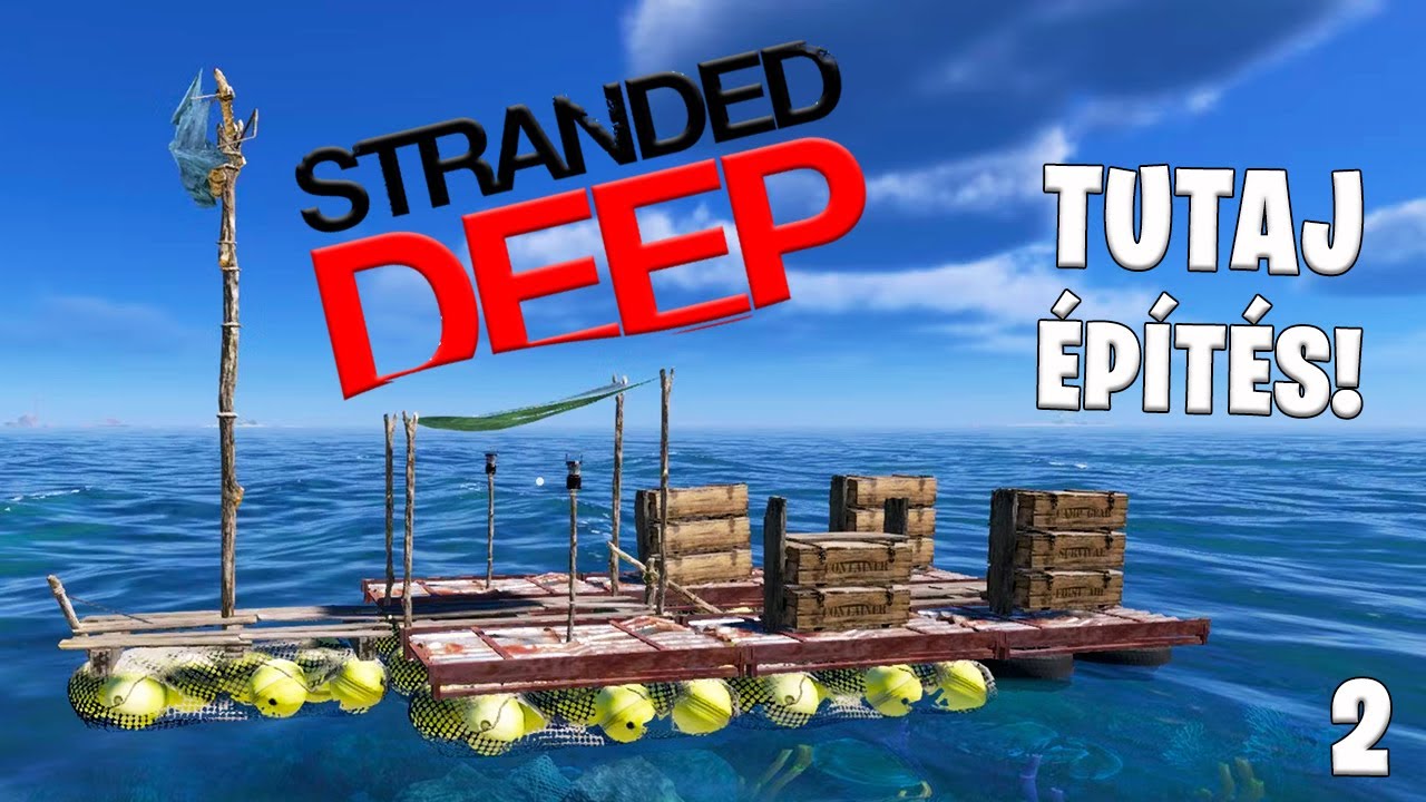 Stranded Deep LIVE #2 - Egy tutajt építek!