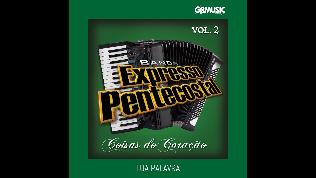 TUA PALAVRA - BANDA EXPRESSO PENTECOSTAL (Oficial)