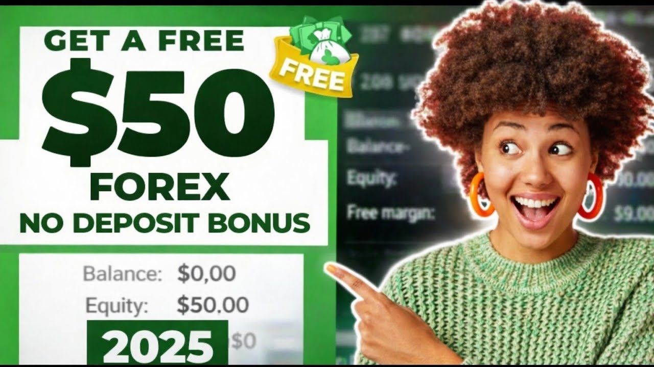 Claim A New $50 No Deposit Bonus Forex 2025 | No Lots Required 💰