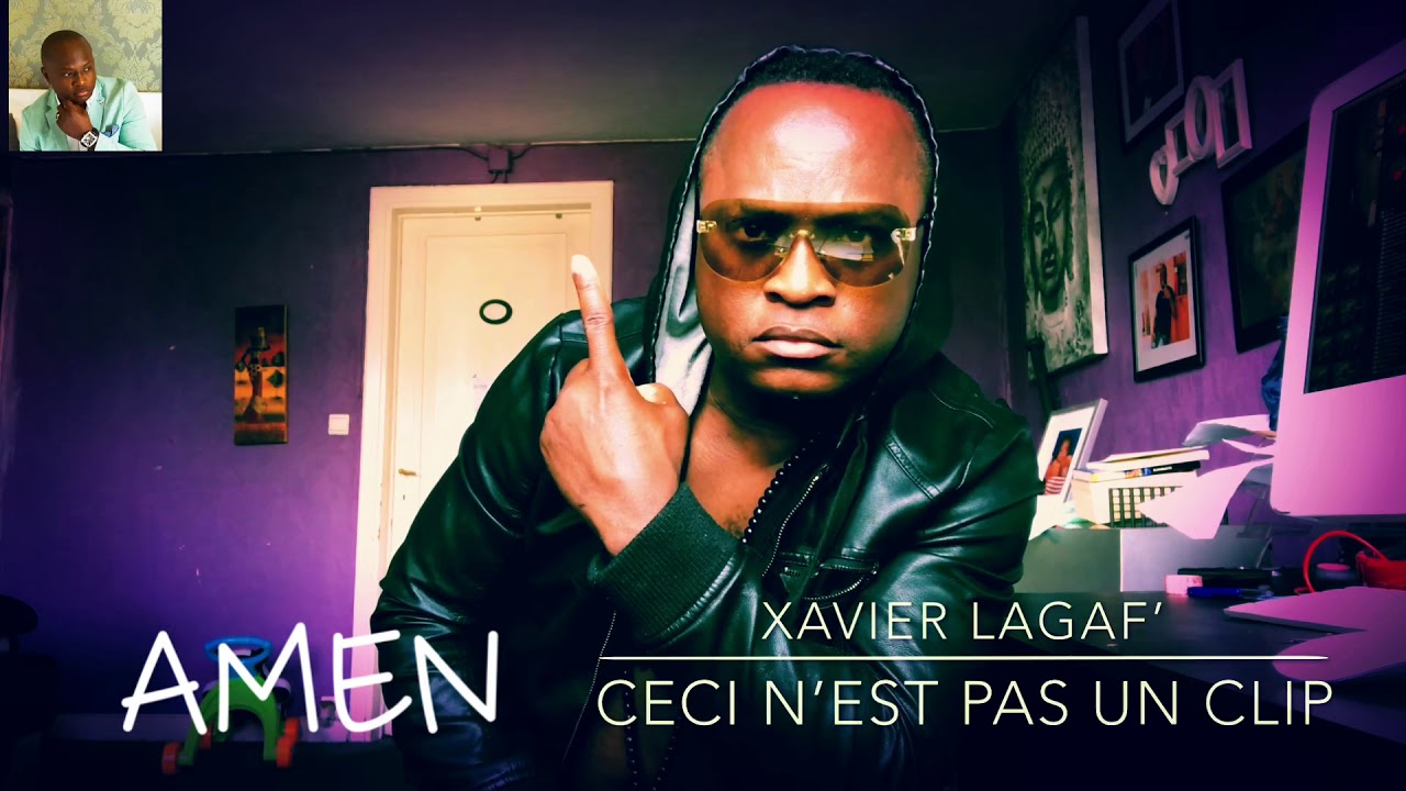 XAVIER LAGAF’ amen