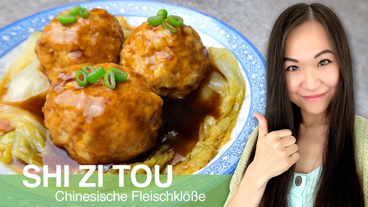 REZEPT: Shi Zi Tou | geschmorte Fleischbällchen | chinesische Frikadellen | asiatisch kochen