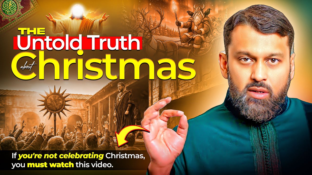 The Untold Truth About Christmas | Yasir Qadhi