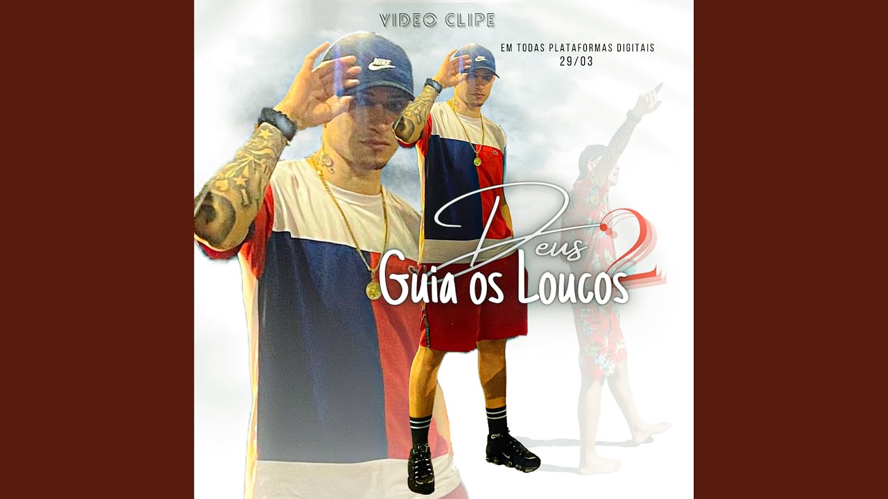 Deus Guia os Loucos 2