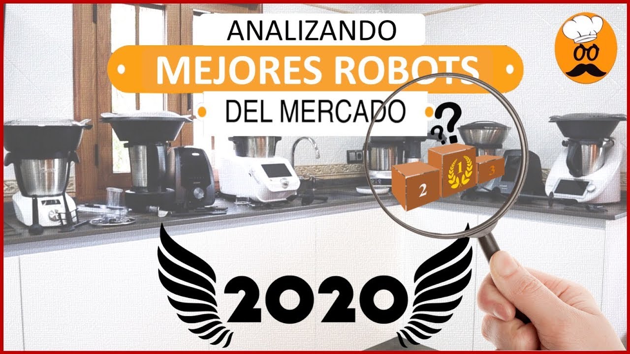 ✅ LOS MEJORES ROBOTS DE COCINA 2020 ✅  THERMOMIX TAURUS KENWOOD MC CONECT CECOTEC IKOHS