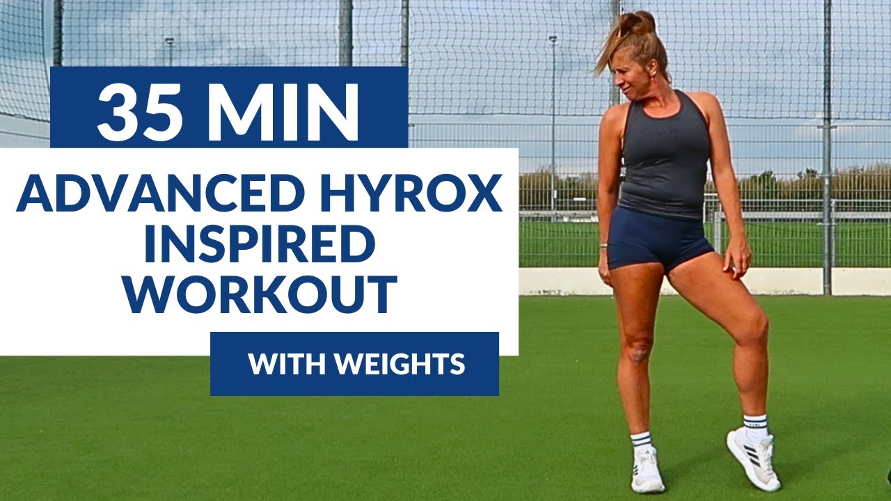 35 MIN ADVANCED HYROX INSPIRED - With Weigths- Home Workout