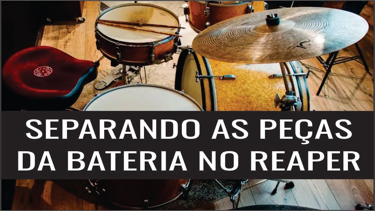 SEPARAR AS PEÇAS MIDIS DA BATERIA NO REAPER