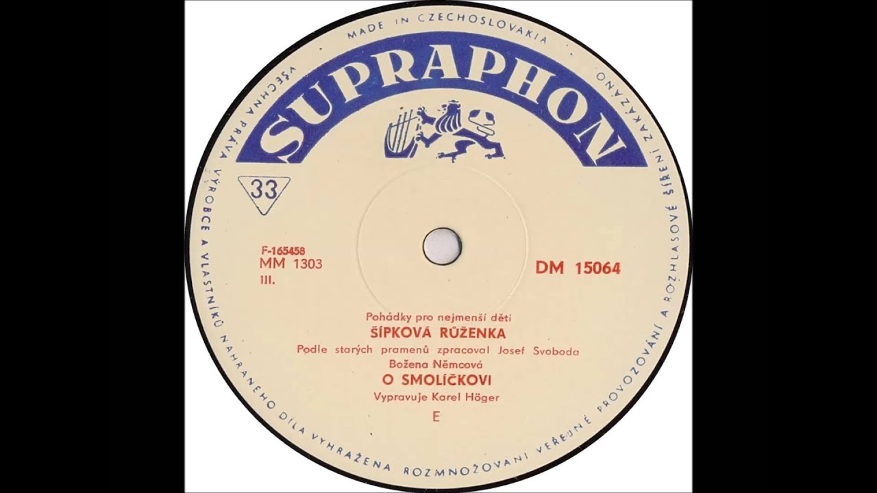 Karel Höger - Šípková Růženka [1966 Vinyl Records 33 1/3rpm]