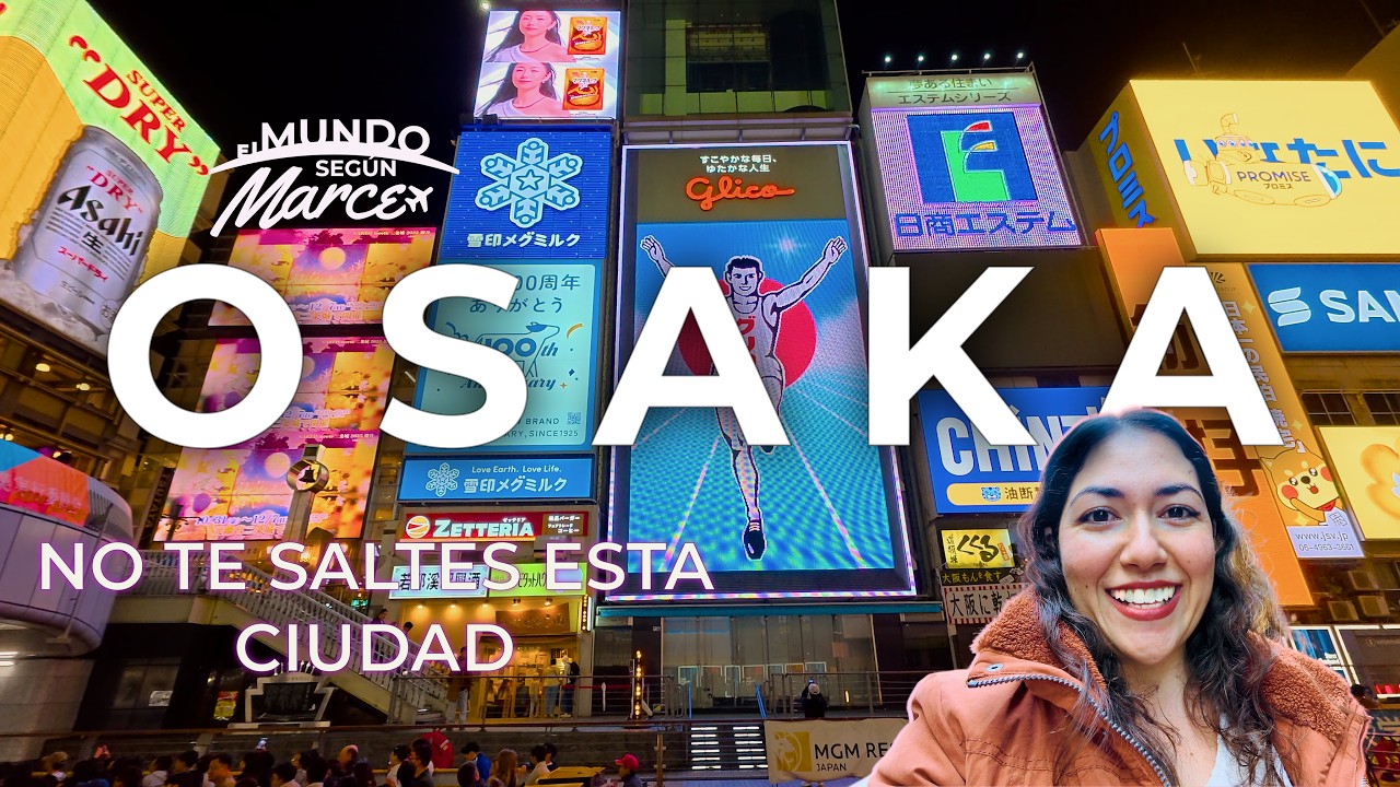 OSAKA según Marce: No cometas el error de saltártelo