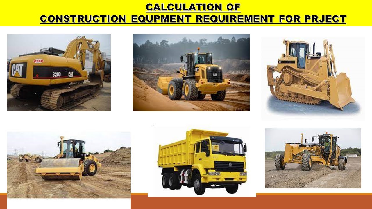 How to Calculate the All Construction Equipment for Project | English