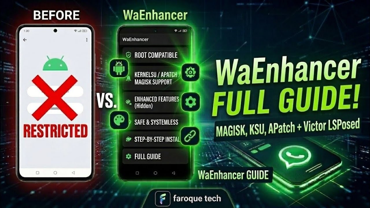 The ONLY WaEnhancer Guide You Need in 2026 (Magisk, KSU & APatch)