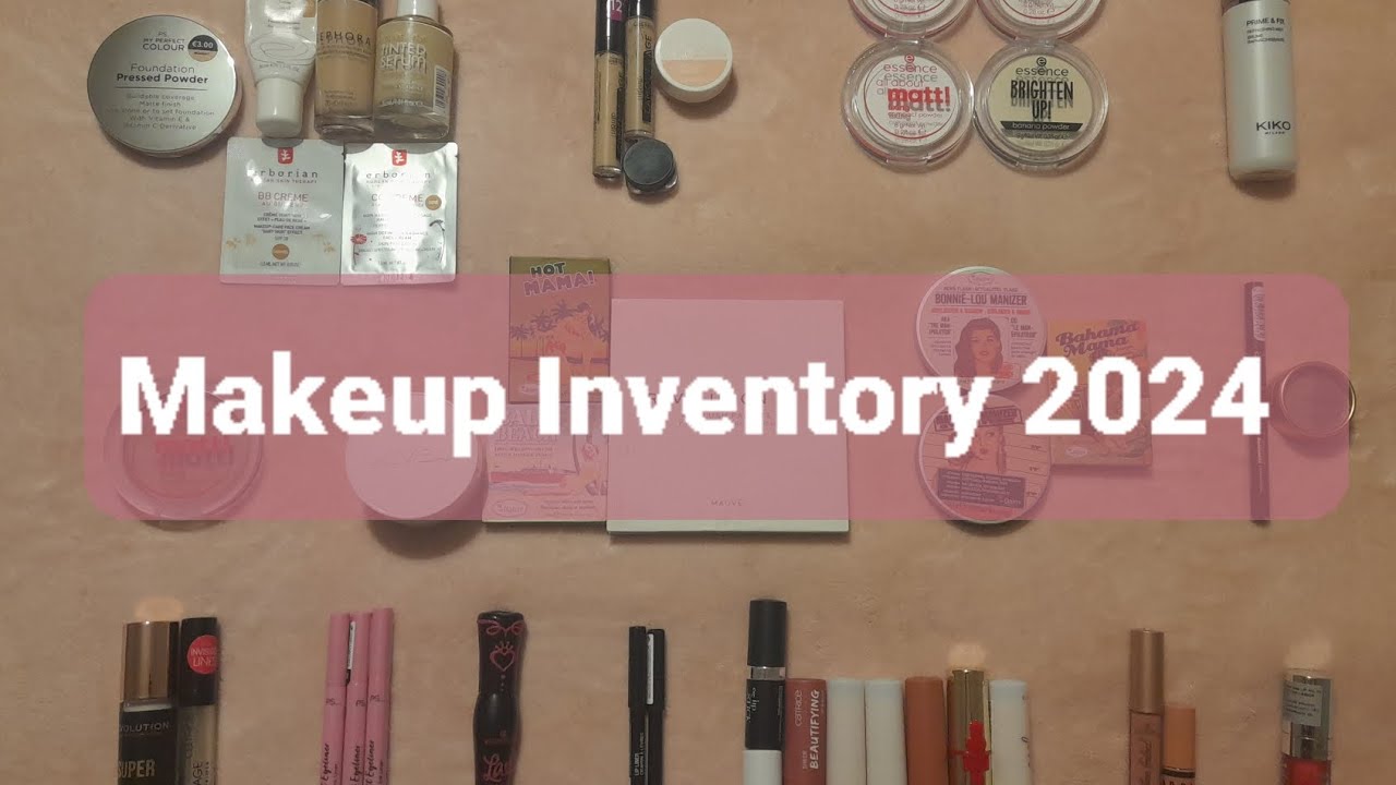 Makeup Inventory 2024 + Get To Know My Collection!