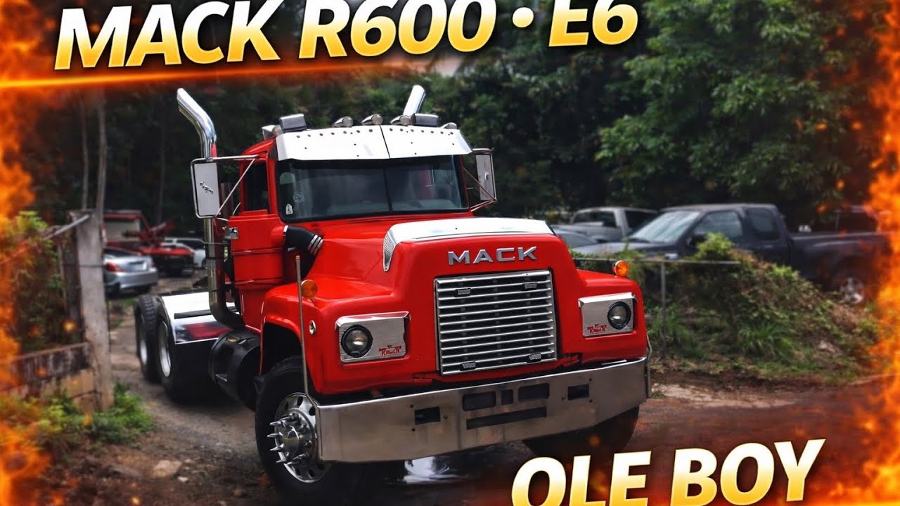 ole boy on the move mack r600 | dragging a container | raw e6 power.