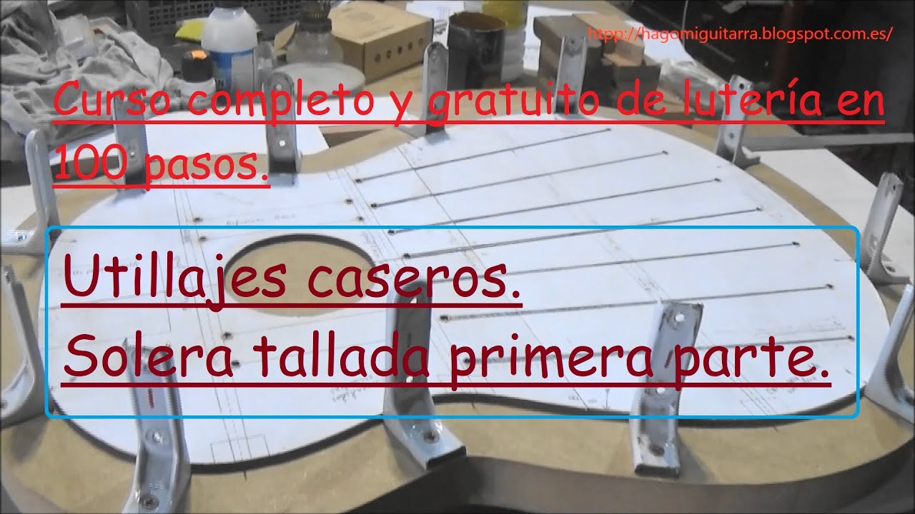 Construcción de guitarras. Solera tallada primera parte.