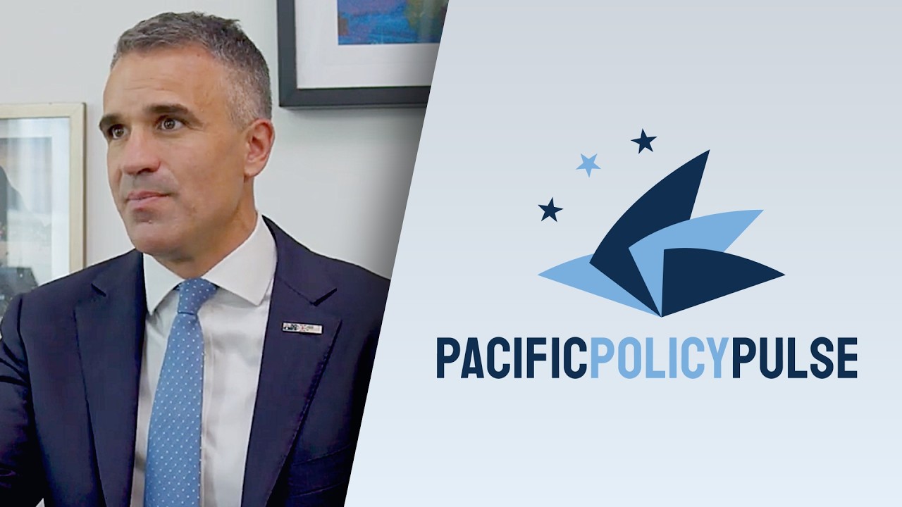 Pacific Policy Pulse: Premier Peter Malinauskas
