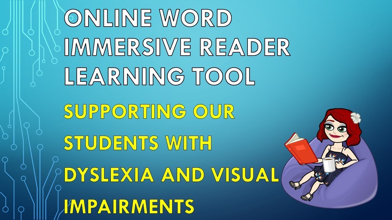 Immersive Reader Learning Tool In Online Word