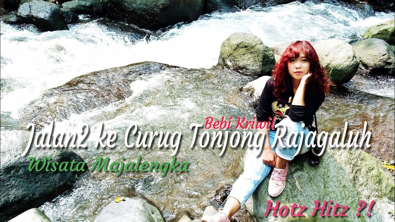 Curug Tonjong Rajagaluh Majalengka Indah + Ngeri | Bebi kriwil