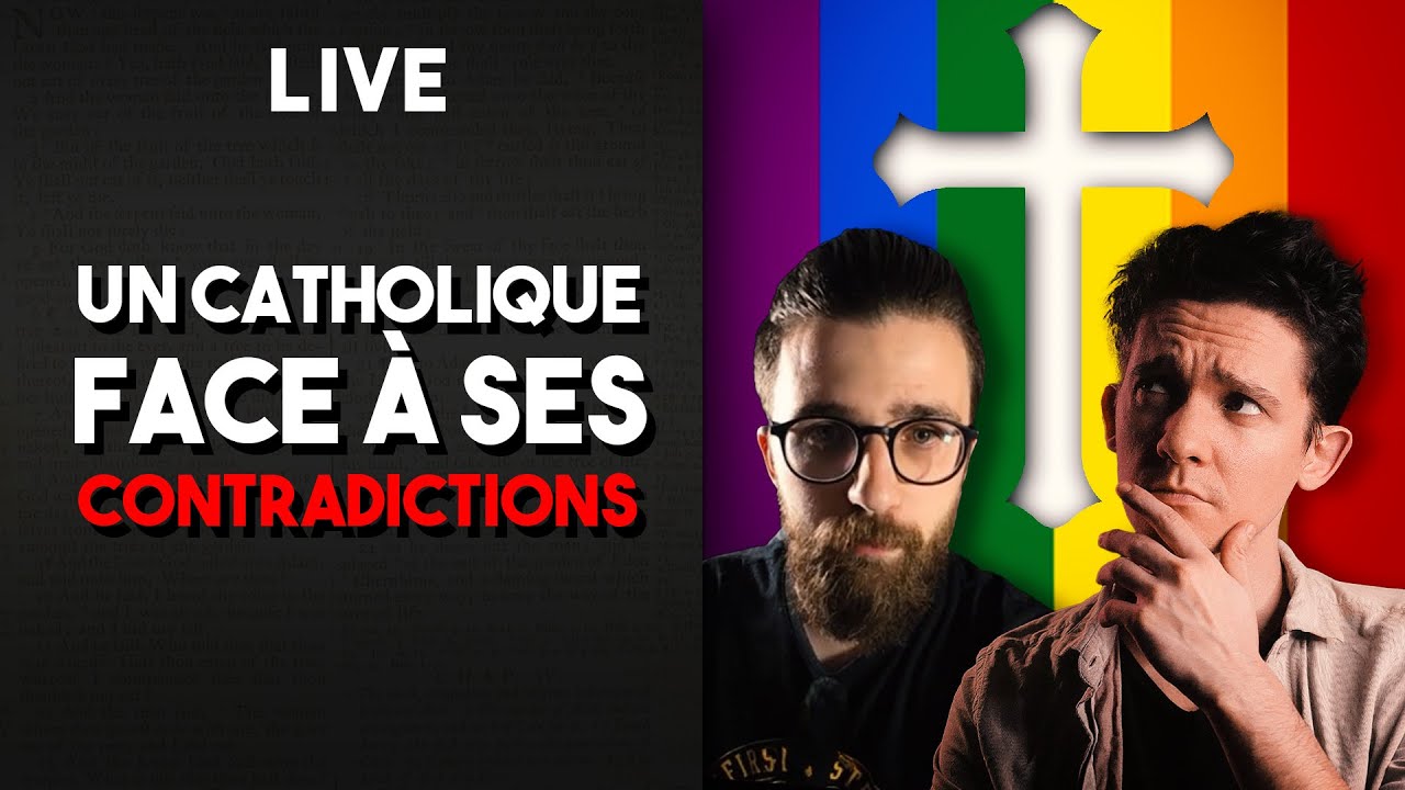 Un catholique face à ses contradictions@Loremlaw