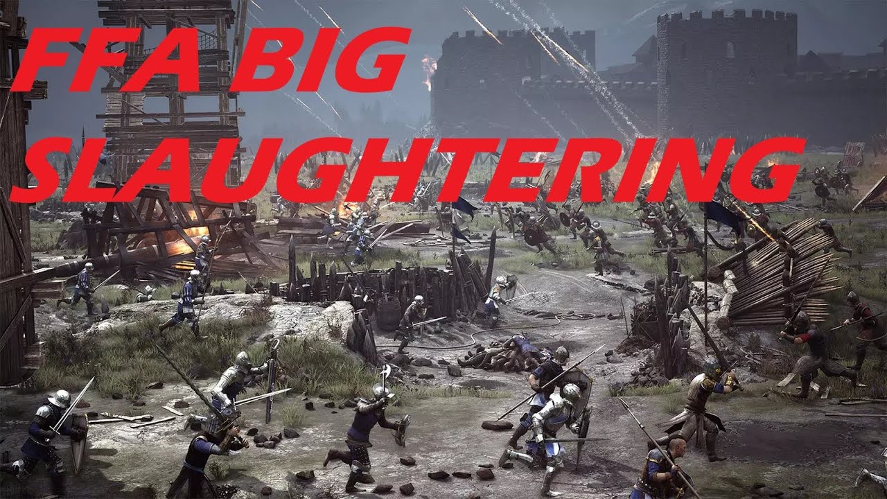 FFA WHAM BAM!! DEATHMATCH SL*?GTHERING THE MASOOONS! CHIVLARY 2
