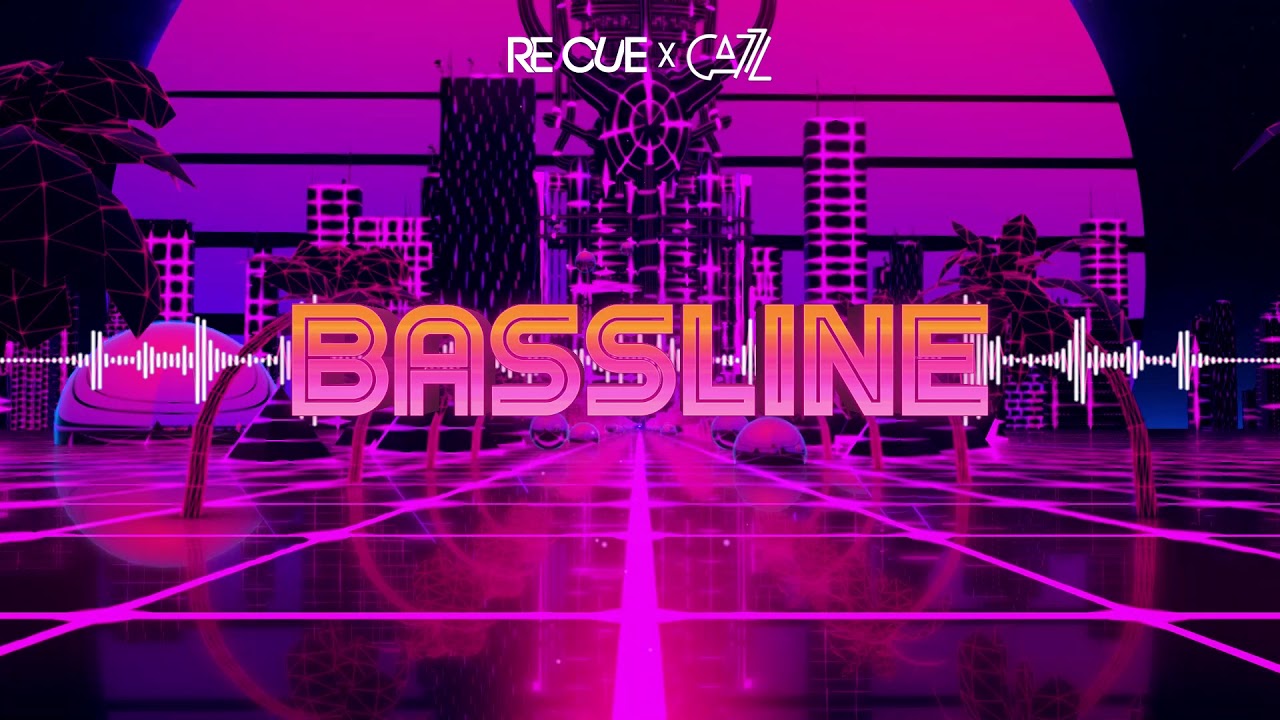 Re Cue x Cazz - Bassline (Orginal Mix)