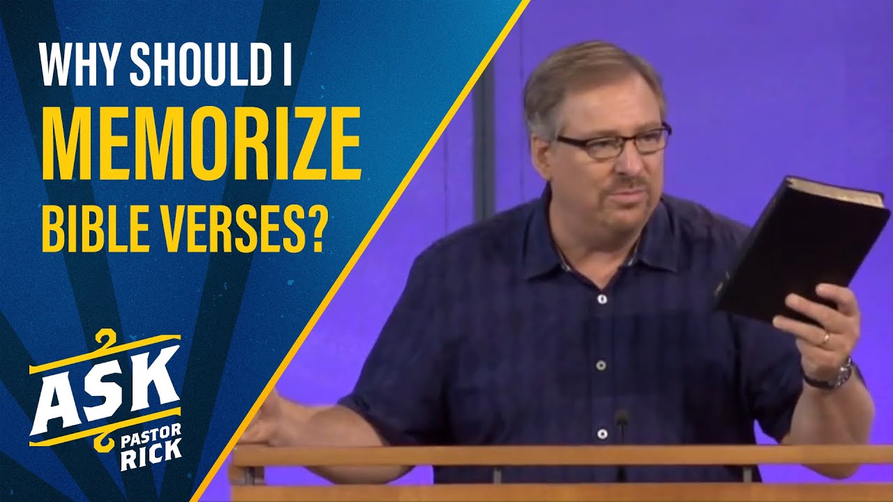 Why Should I Memorize Bible Verses? | Ask Pastor Rick