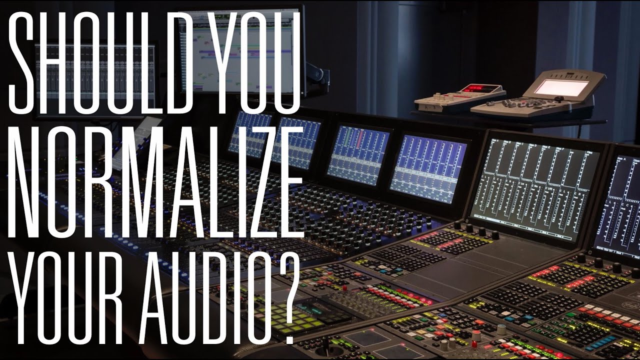 Should You Be Normalizing Your Audio?