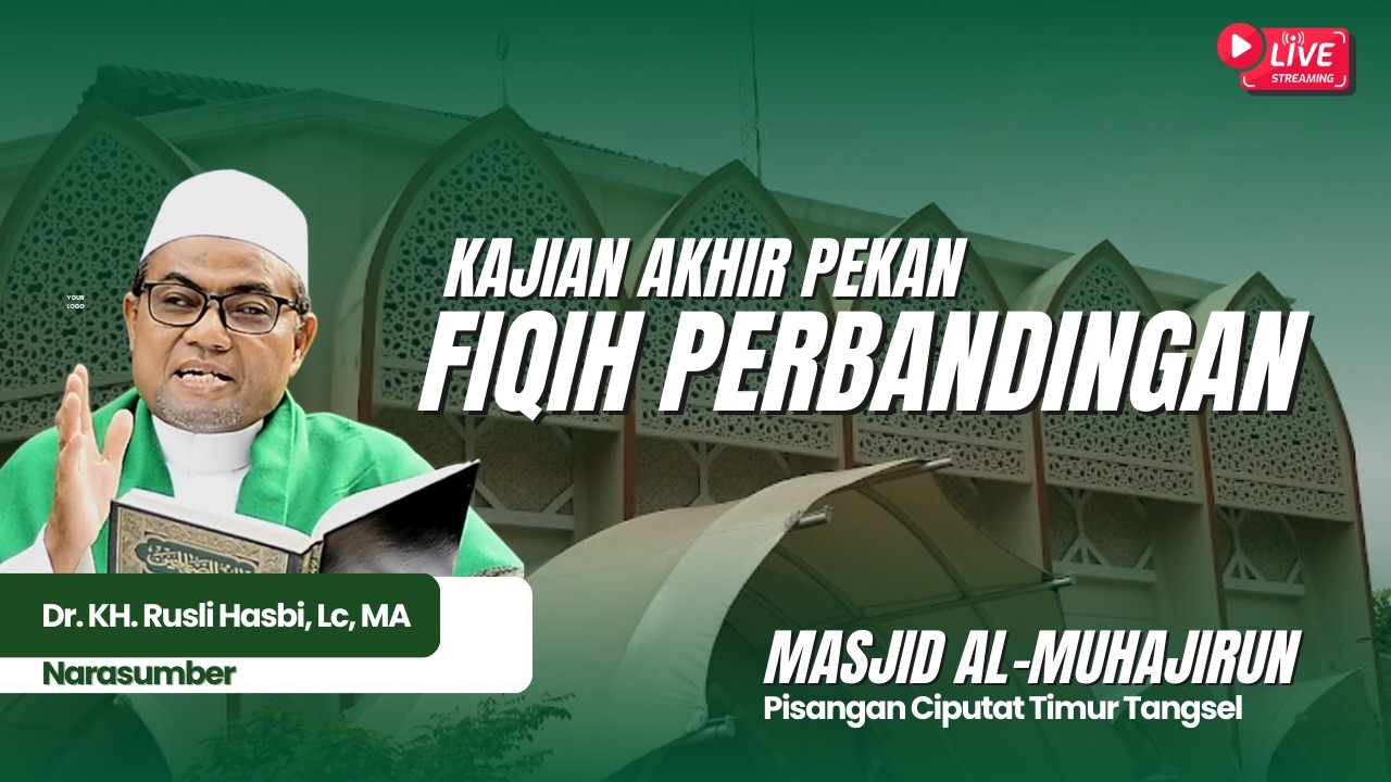 [Live] Hukum Menganggap Ringan Sholat Dr. KH. Rusli Hasbi, MA Masjid Al-Muhajirun Griya Satwika