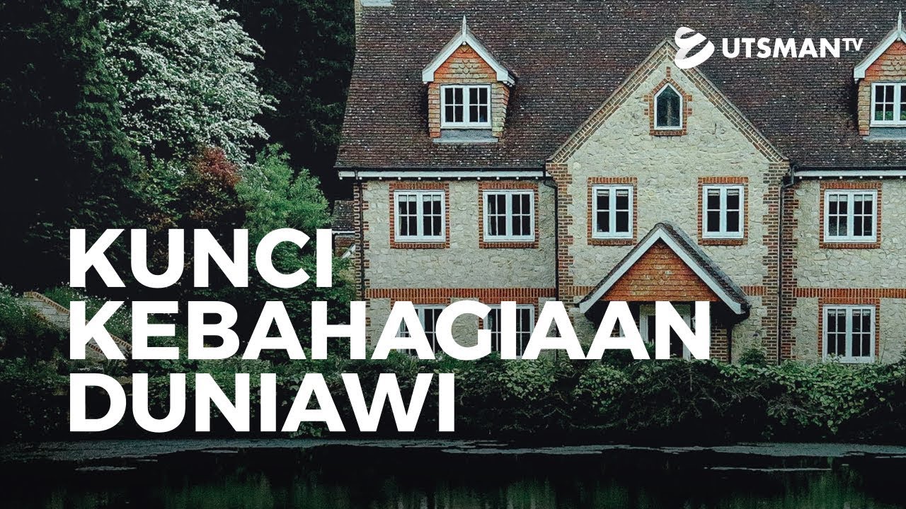 Ceramah Singkat - Kunci Kebahagiaan Duniawi - Ustadz Abdullah Zaen, Lc., M.A.