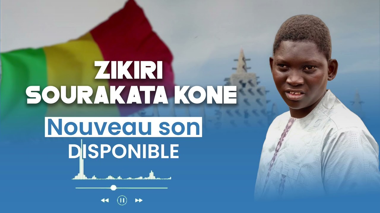 ZIKIRI SOURAKATA KONE | MALI 2026