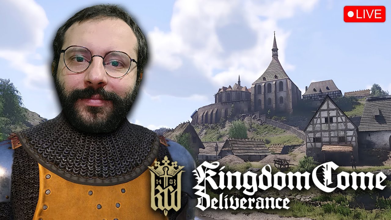 KINGDOM COME DELIVERANCE || 🔴 LIVESTREAM #4
