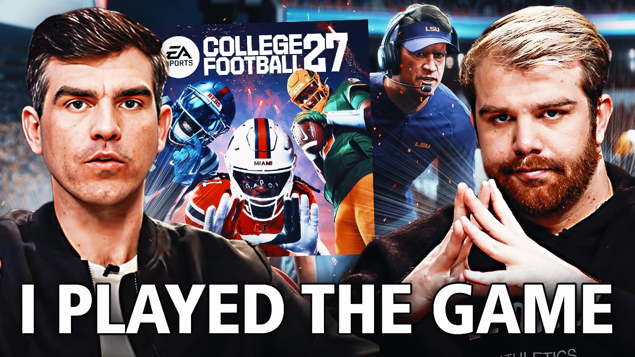 The TRUTH About College Football &rsquo;27 | Did EA Sports Get It Right?