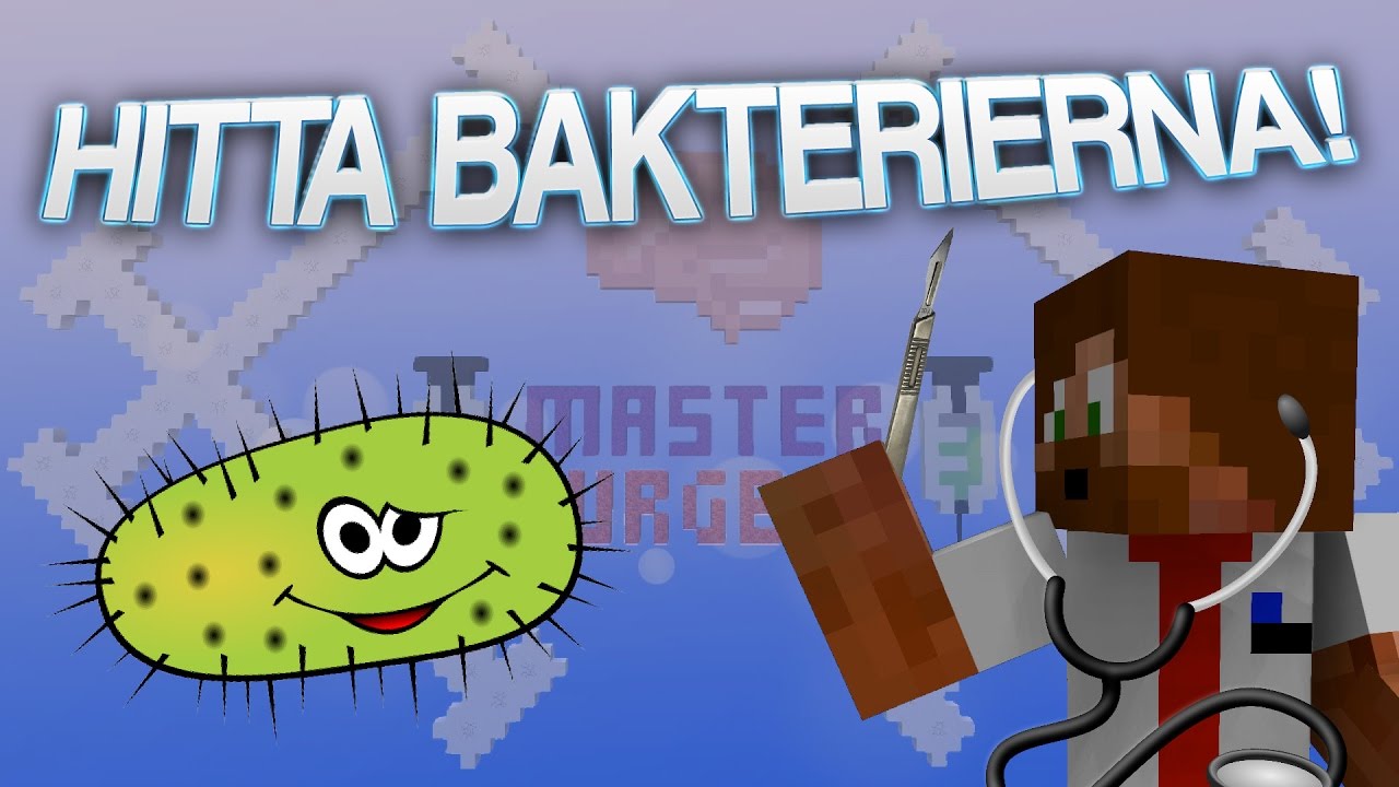 HITTA BAKTERIERNA!