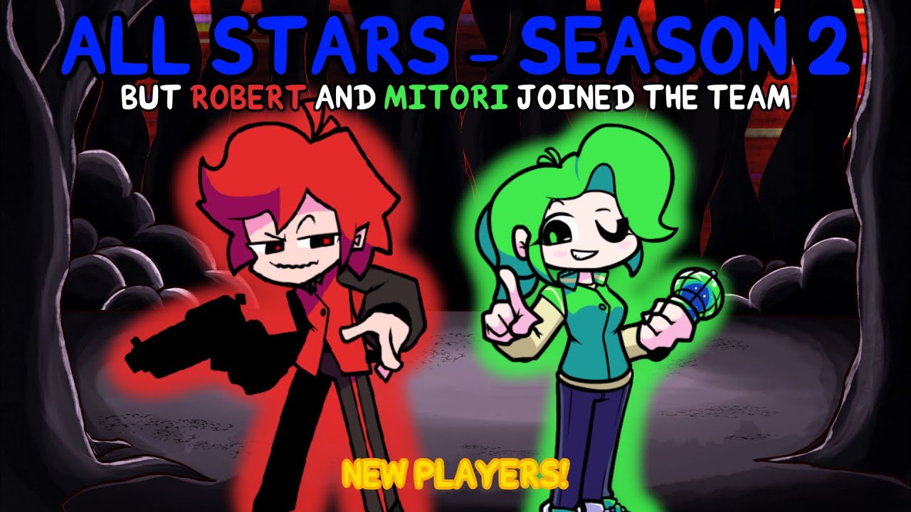 FNF All-Stars Season 2 - Robert & Mitori Join the Team (9 Players)