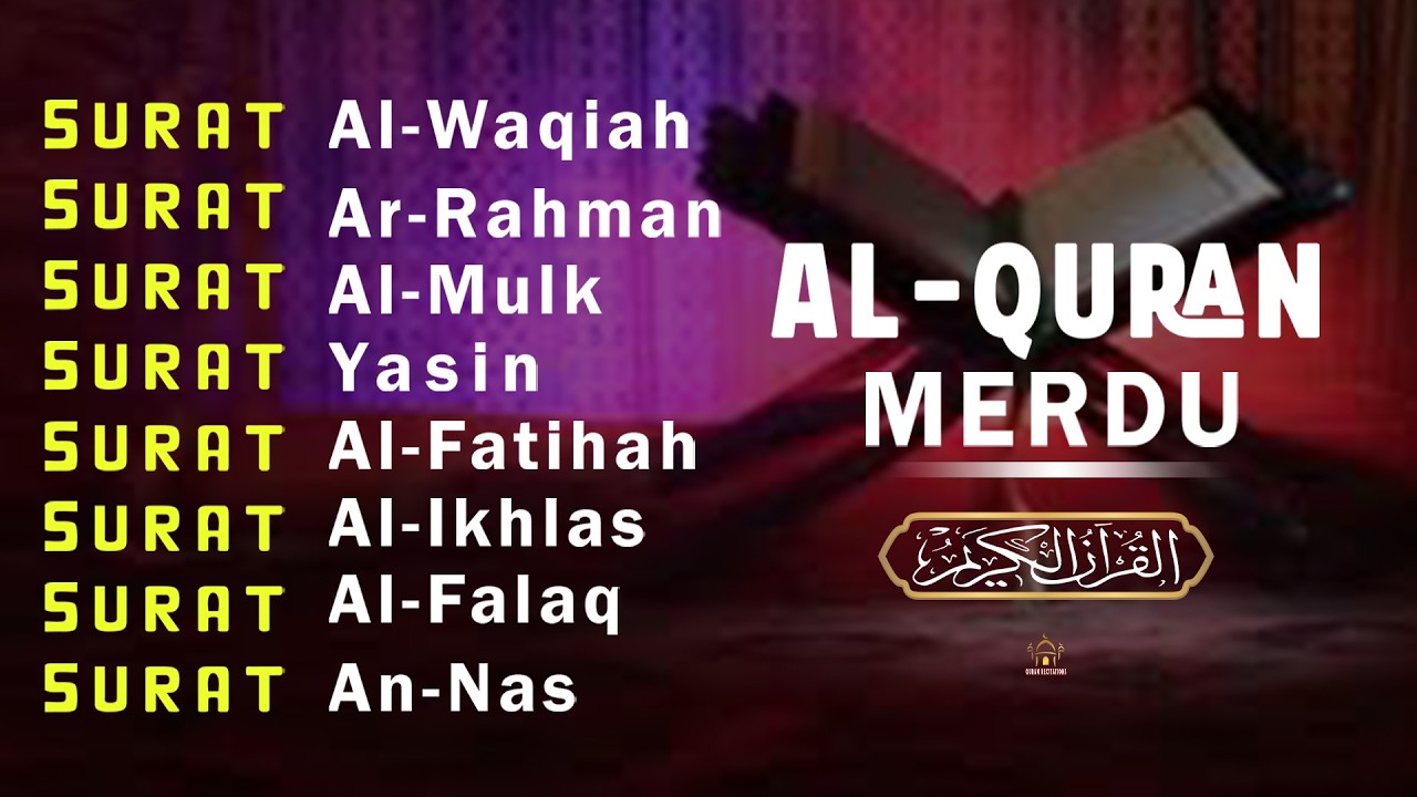 BACAAM AL-QURAN Yang Sangat Merdu Menangis | Alfatiha, Alkahfi,Yasin,Alwaqia, Arrahman, Almoeathat