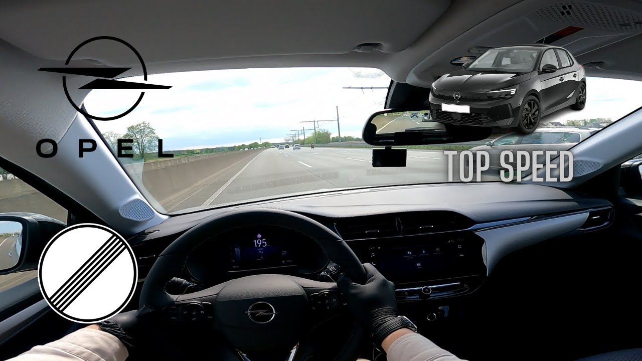 2024 Opel Corsa Edition 1 2 Turbo | 101 HP | TOPSPEED | GERMAN AUTOBAHN | POV | Open Autobahn