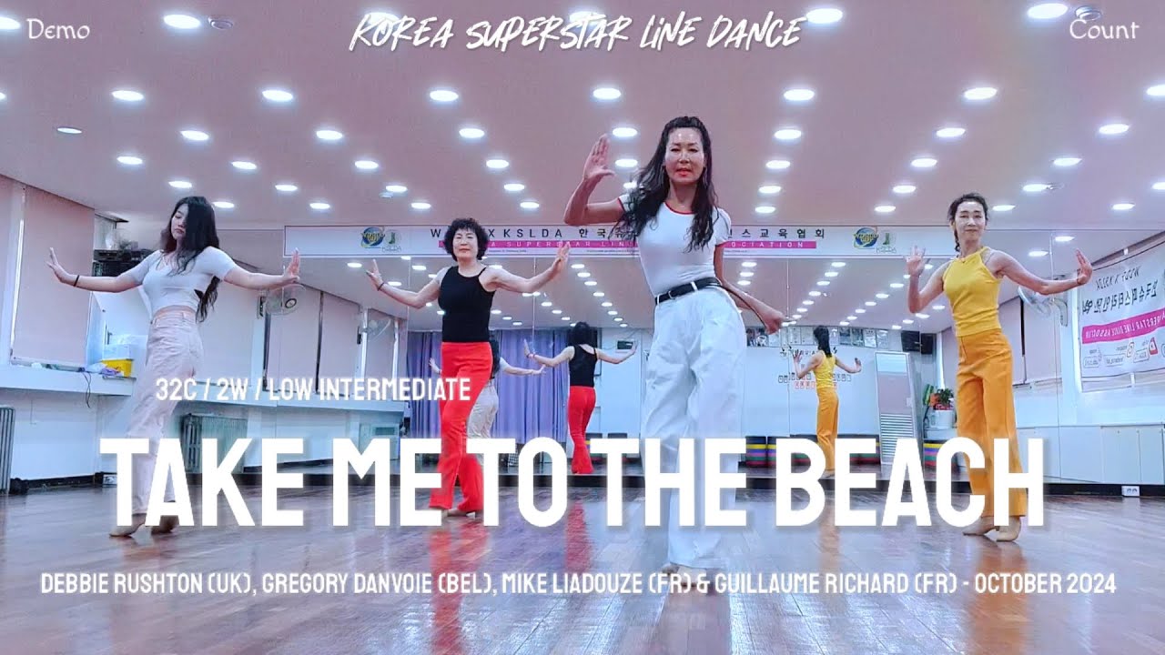 Take Me to the Beach Linedance Demo & Count 중급레벨 작품 | KSLDA 한국슈퍼스타라인댄스교육협회 💎협회장 송영순