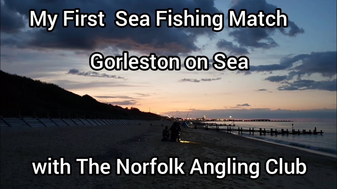 Sea Fishing my First Match - Norfolk Angling Club