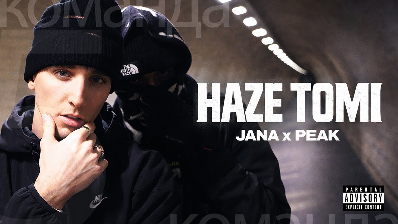 Jana x Peak - HAZE TOMI