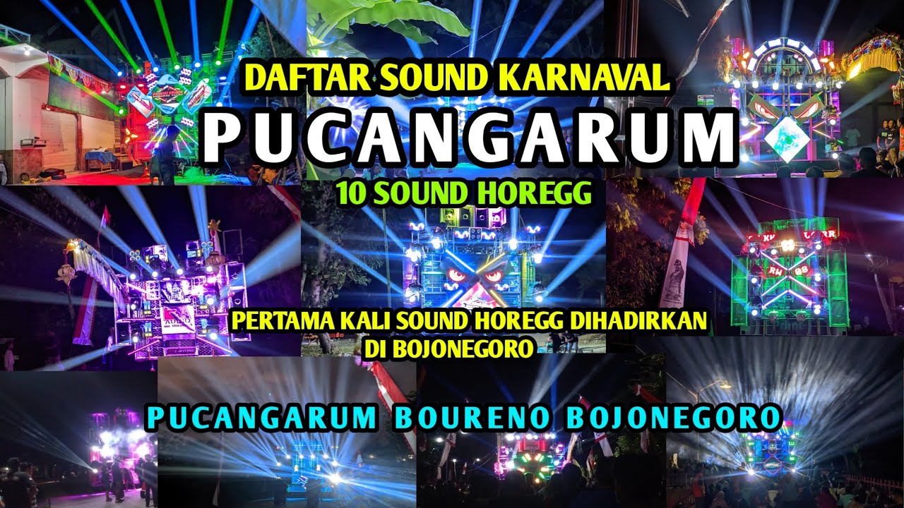 DAHSYAT! 10 Sound Horegg, Ceksound Dirumah Penyewa Masing² |Guncang Karnaval Pucangarum Bojonegoro 🔥