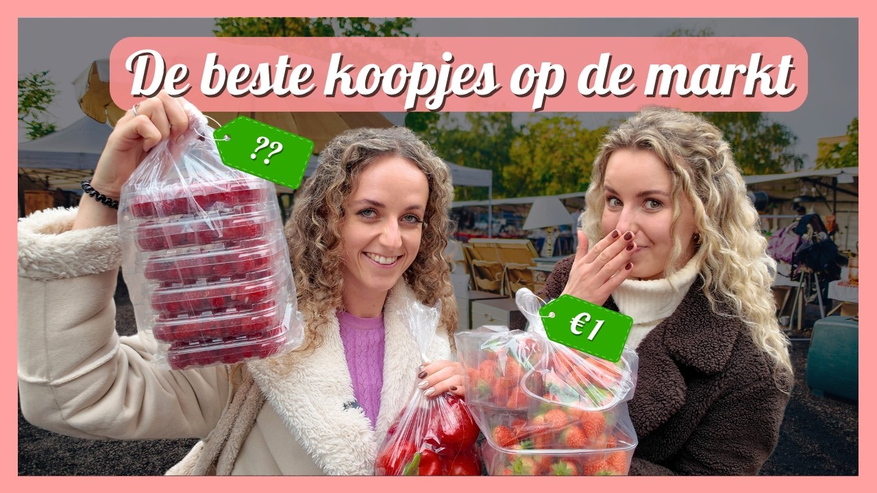 Wat je SCOORT op de MARKT voor €24! 😱🍓💰 - Apeldoorn Deel 3 - Travelling Sisters