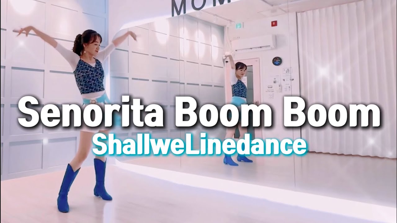 [전곡영상] Senorita Boom Boom / Beginner Level / 세뇨리따붐붐라인댄스 / 초급라인댄스 / Demo