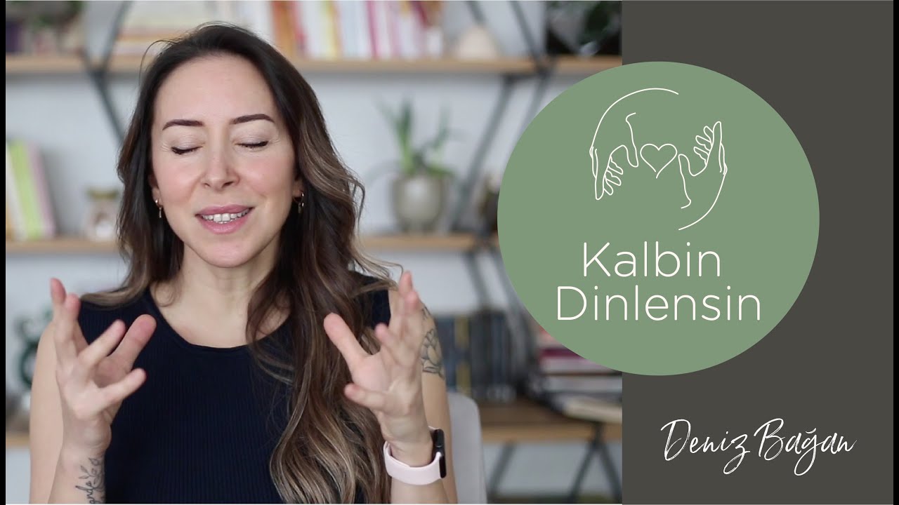 Gel, Kalbin Dinlensin. Deniz Bağan, Mindfulness temelli online programı Kalbin Dinlensin'i anlatıyor