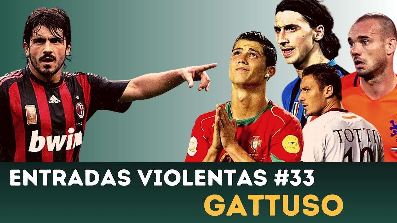 Gattuso | Entradas Violentas #33