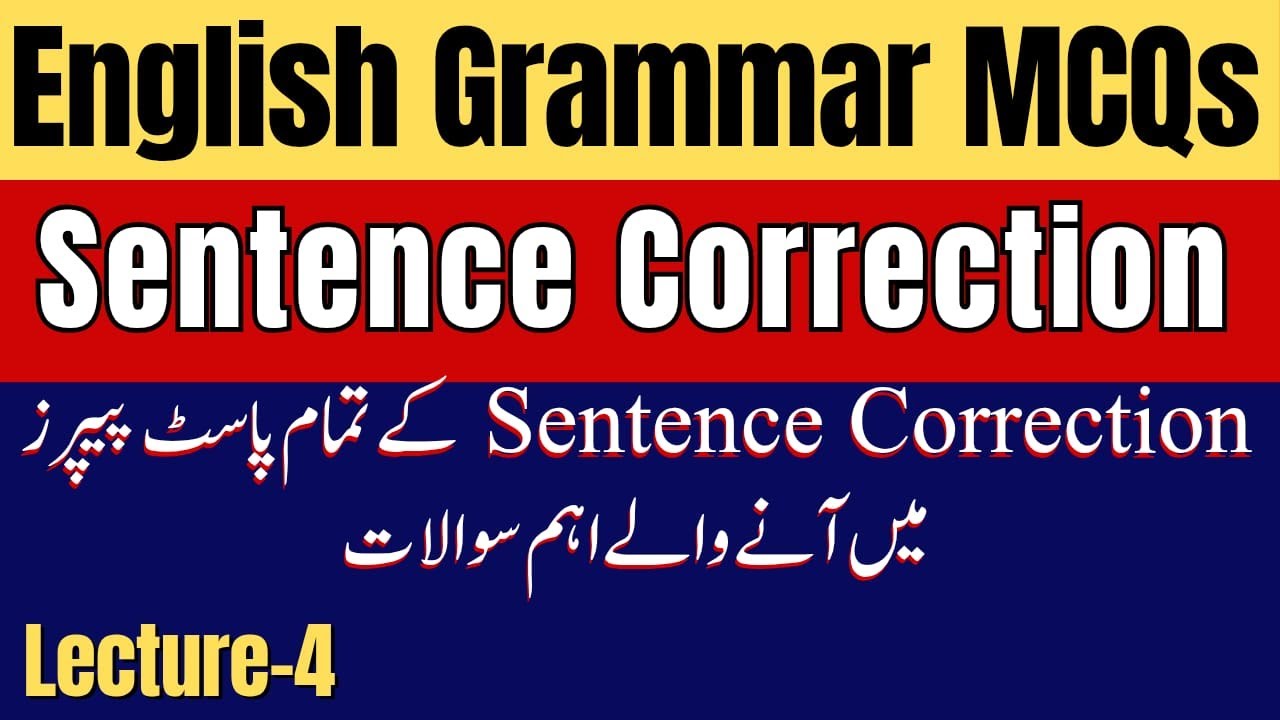 Senetence Correction | All Past Paper Questions | ASF, Lecturer, TGT & Headmaster Jobs Preparation