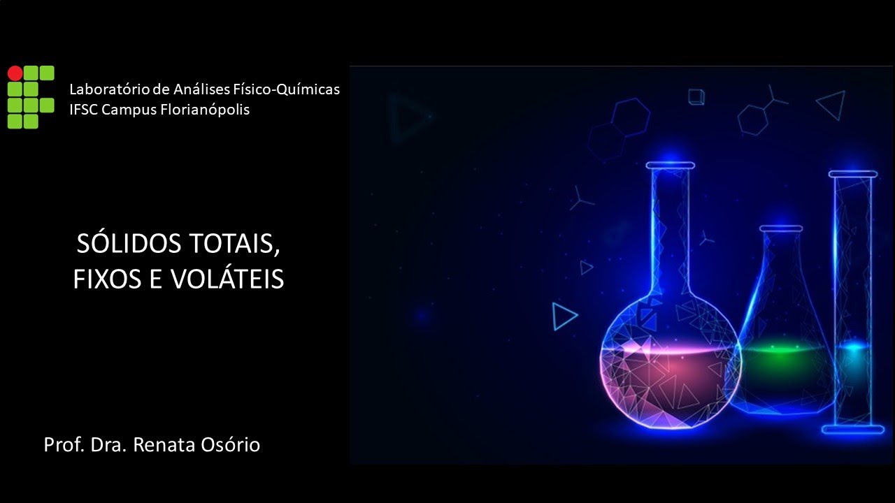Sólidos Totais Fixos e Voláteis